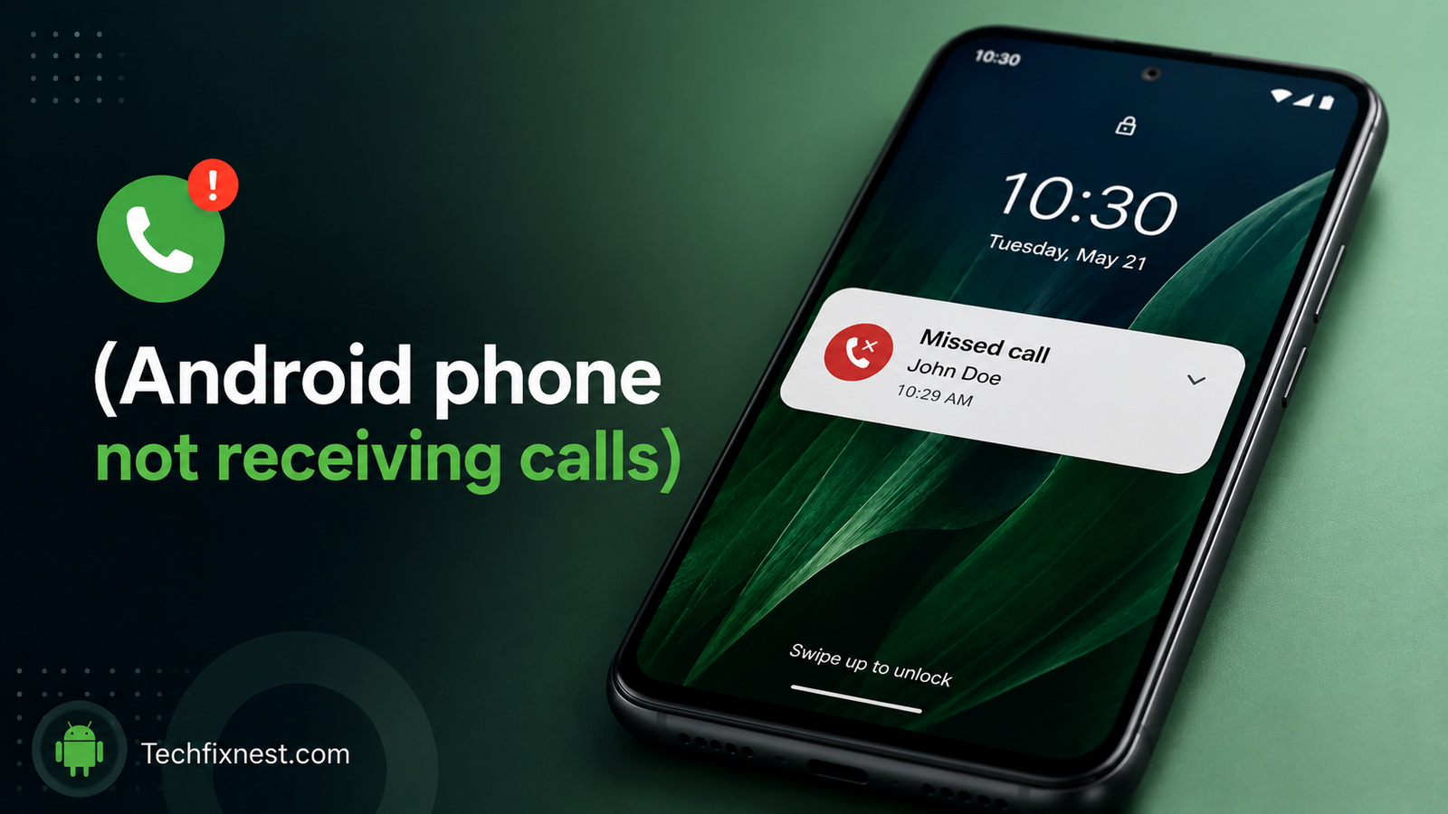 Android phone not receiving calls fix