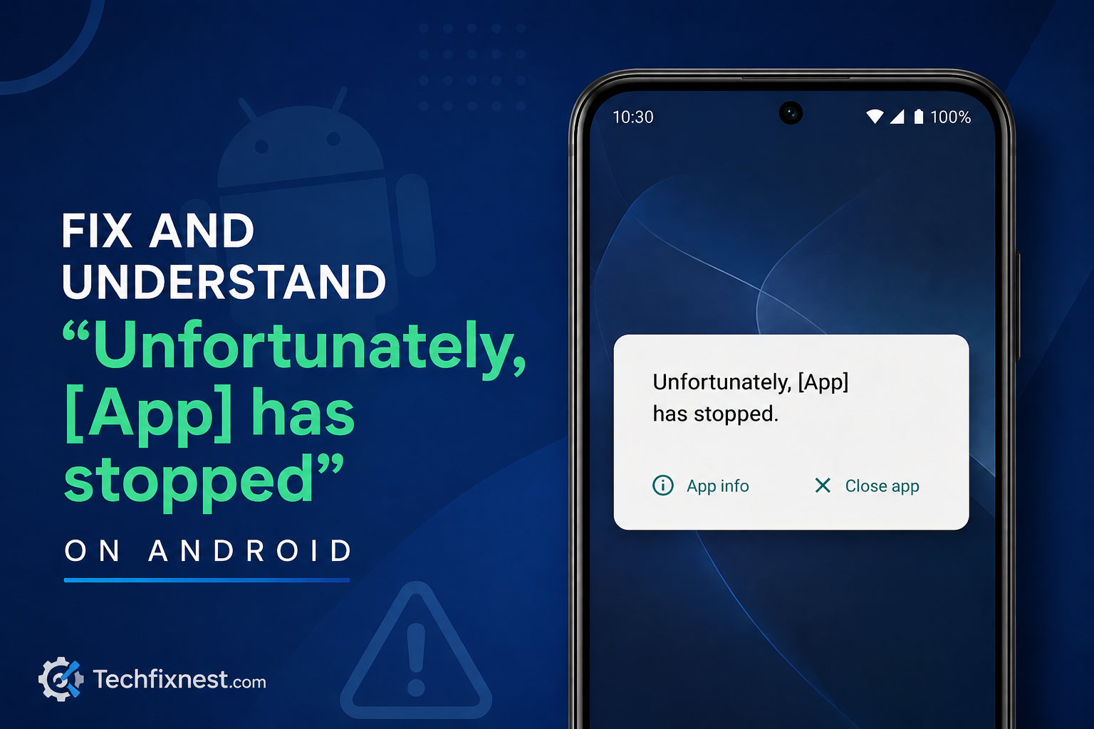 Unfortunately app has stopped error message on Android
