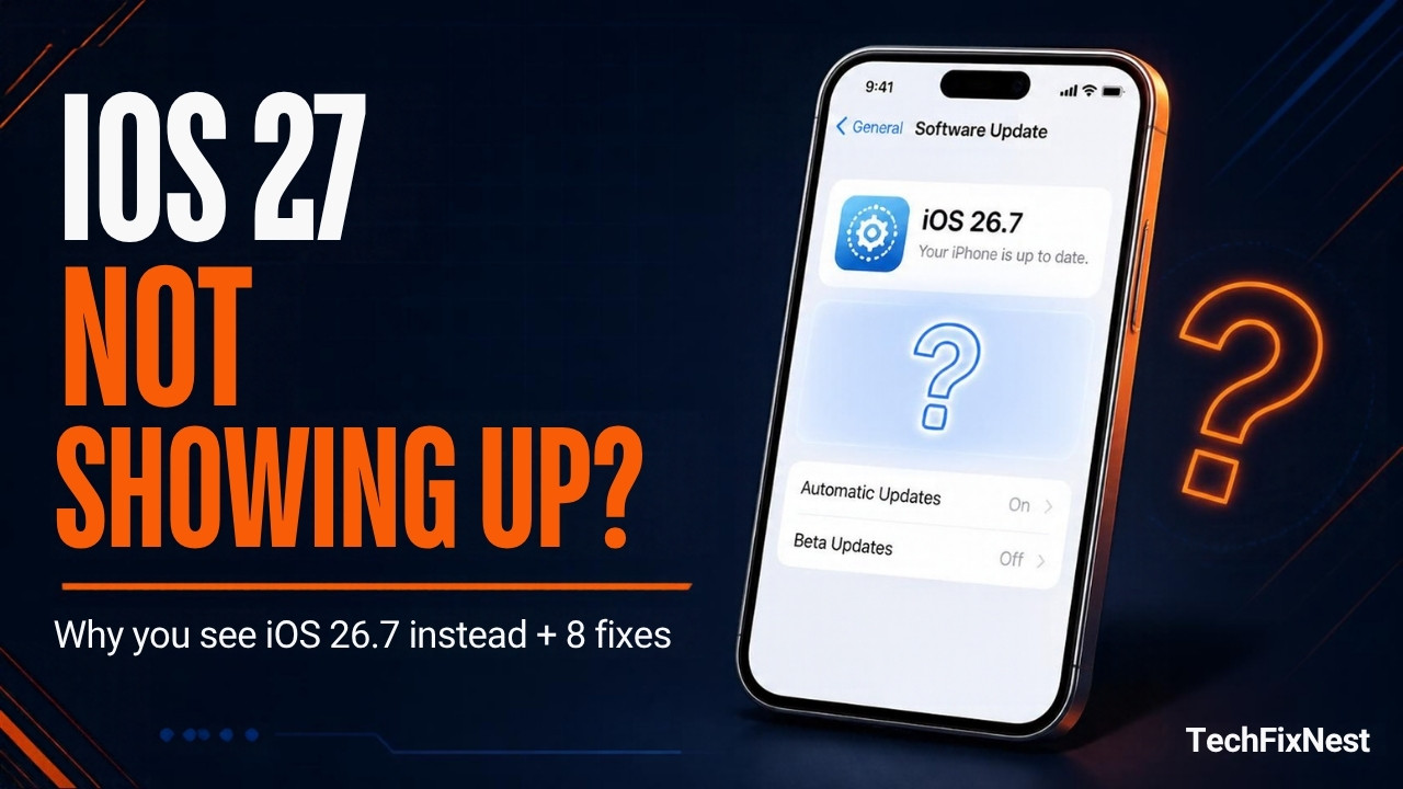 iOS 27 not showing up in iPhone Software Update showing iOS 26.7 instead
